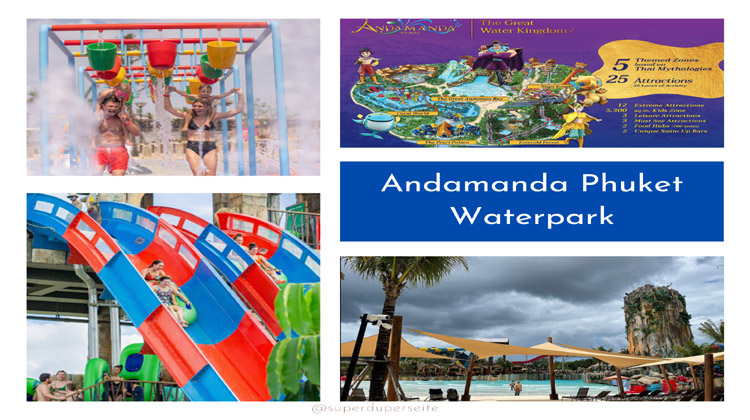 Der beste Waterpark auf Phuket: Andamanda Phuket Wasserpark