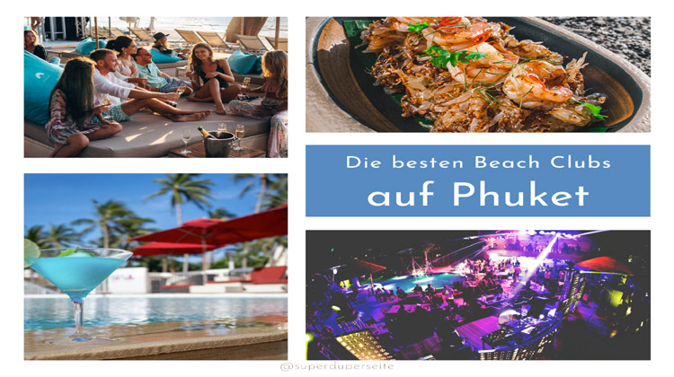 Die besten Beach Clubs auf Phuket, die man unbedingt gesehen haben muss