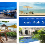 Die besten Workation Hotels auf Koh Samuizum Arbeiten und Urlauben