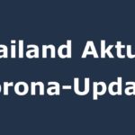 Tägliche Infos zur Corona-Situation in Thailand