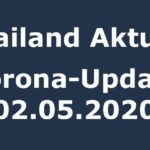 Thailand Corona-Update 02.05.2020