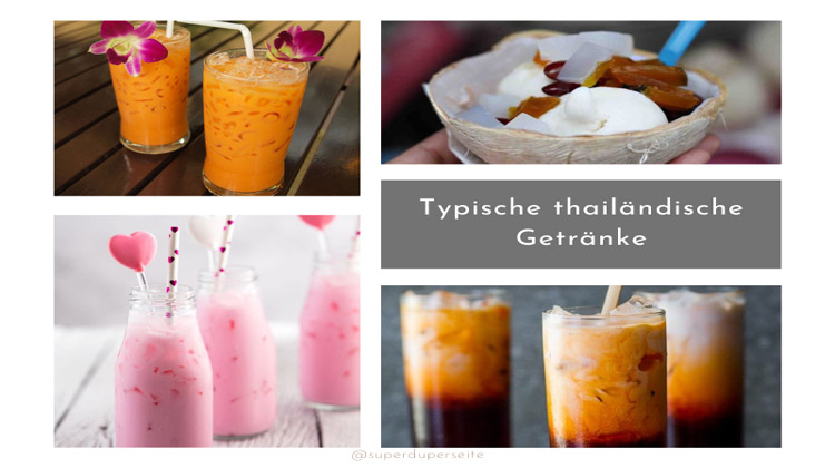 Typische thailändische Getränke, die man unbedingt probieren sollte